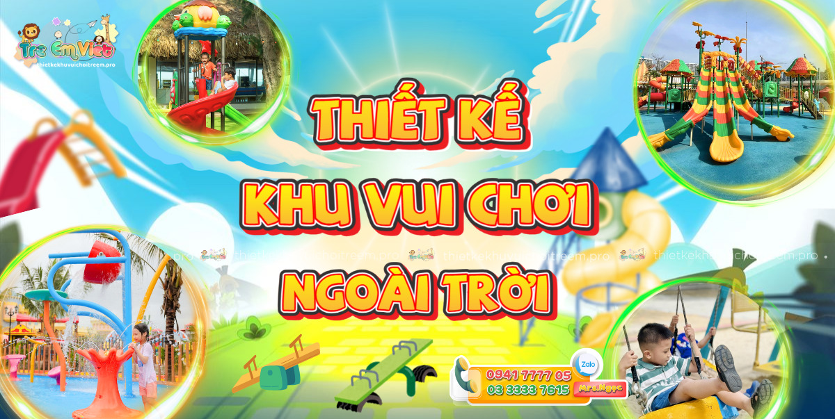 Thiết kế khu vui chơi trẻ em ngoài trời