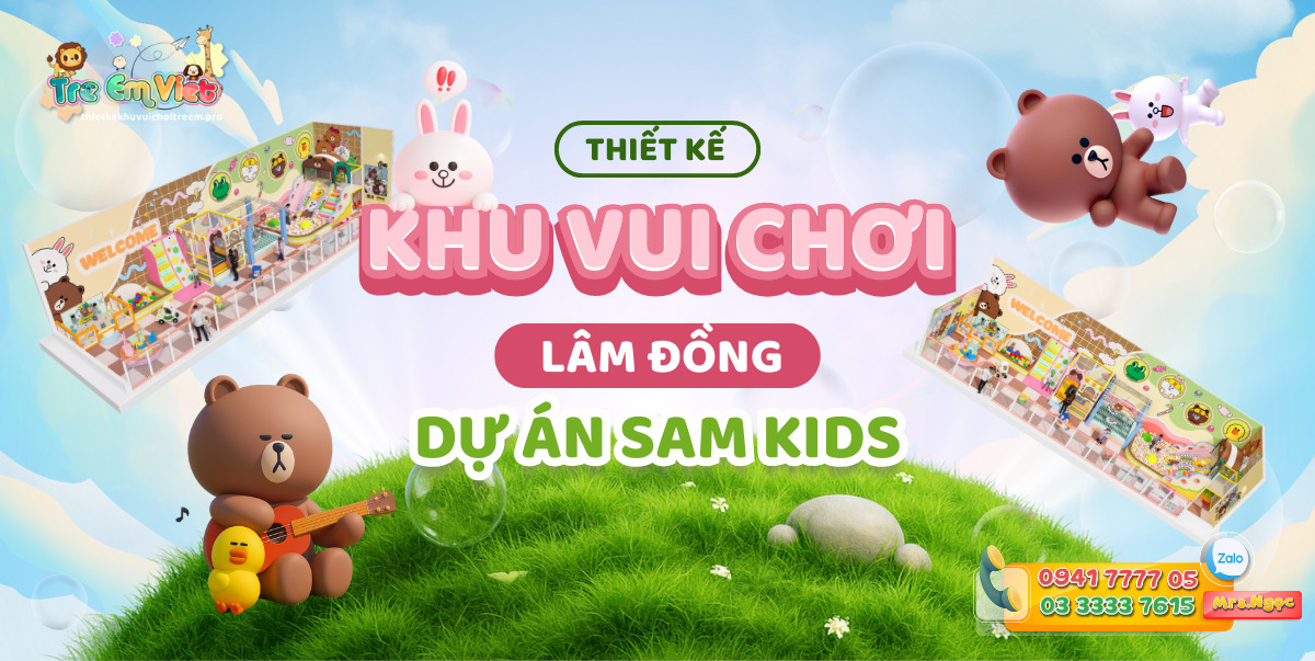 Thiết kê khu vui chơi Lâm Đồng - Dự án Sam Kids