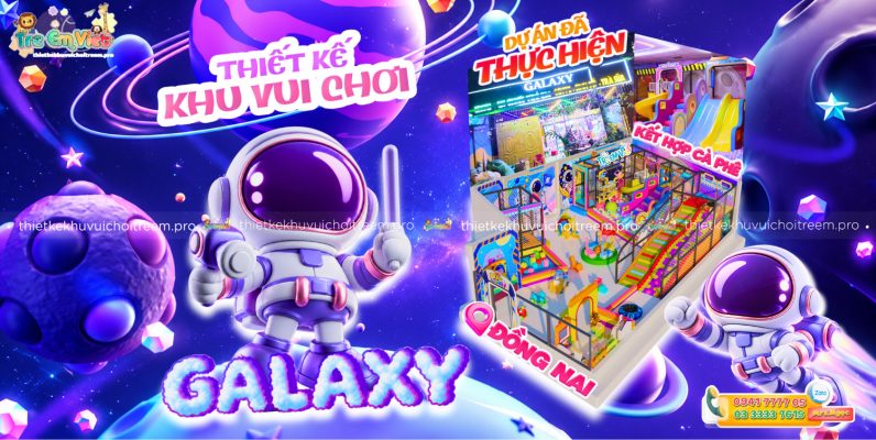 Banner Thiết kế khu vui chơi Đồng Nai - Galaxy