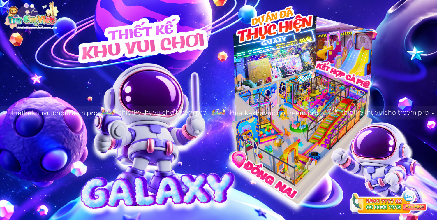 Banner Thiết kế khu vui chơi Đồng Nai - Galaxy