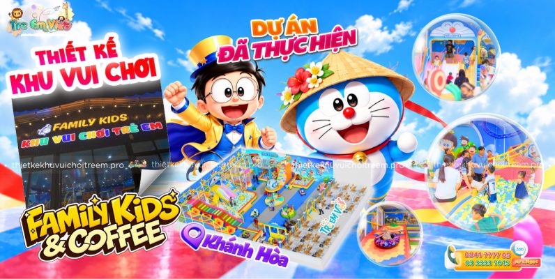 Banner Thiết kế khu vui chơi Khánh Hòa - Family Kids & Coffee
